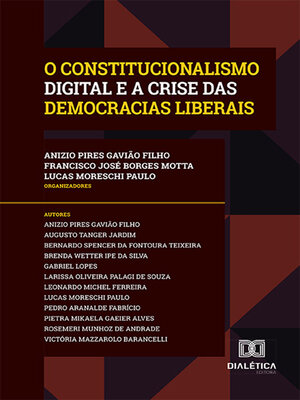 cover image of O Constitucionalismo Digital e a Crise das Democracias Liberais